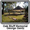 George Gentz honored as Oak Bluff dedicated to him